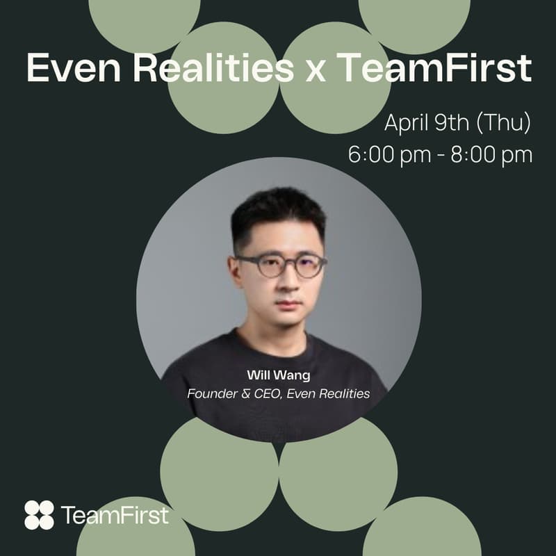 Cover Image for Even Realities x TeamFirst