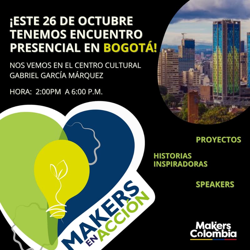 Foto de portada de ¡MAKERS EN ACCIÓN! BOGOTÁ. 🌎🌳