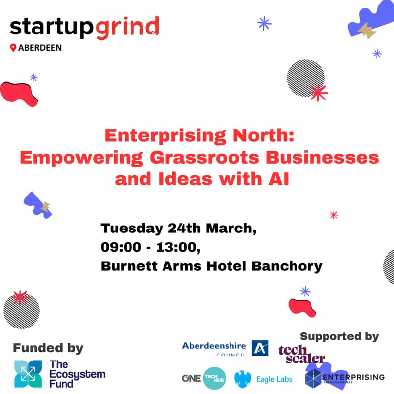 Cover Image for Enterprising North: Empowering Grassroots Businesses and Ideas with AI β Banchory
