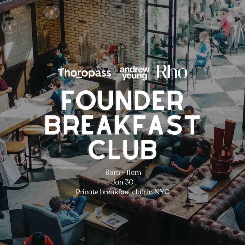 Cover Image for Founder Breakfast Club (Hosted by Andrew & Friends)