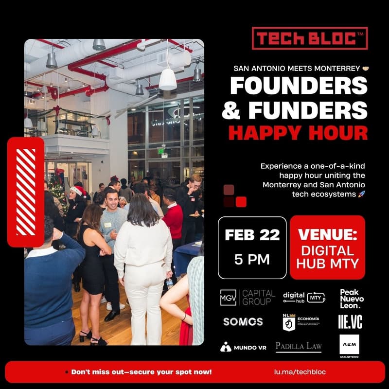 Cover Image for San Antonio meets Monterrey | Founders & Funders Happy Hour