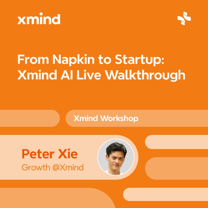 Cover Image for From Napkin to Startup: Xmind AI Live Walkthrough