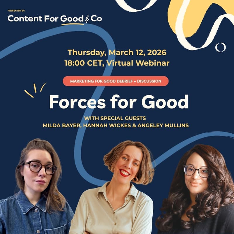 Cover Image for Forces for Good: The Live Debrief