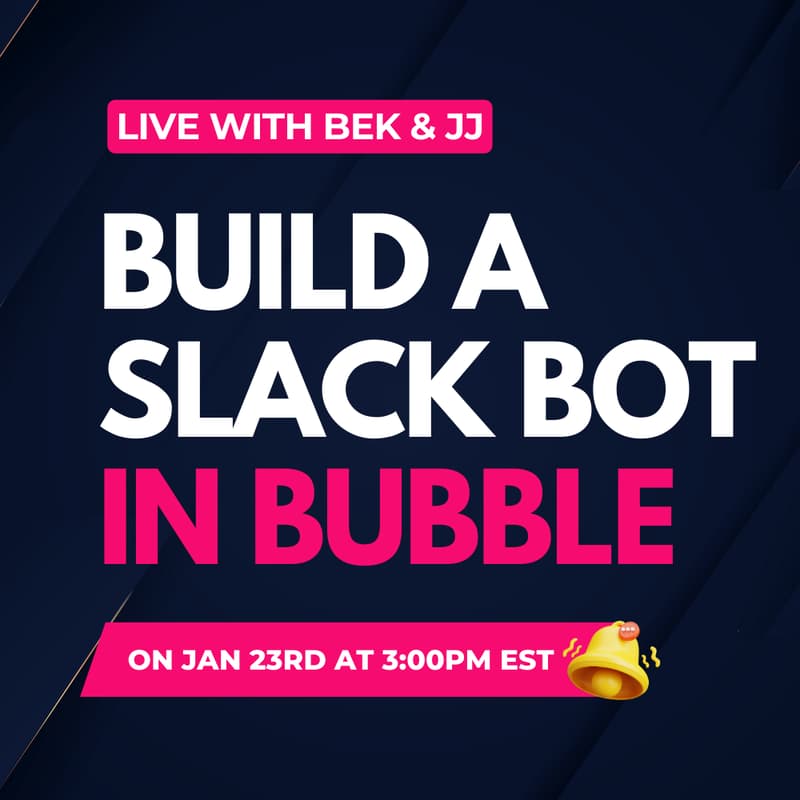 Cover Image for Build a Slack Bot in Bubble
