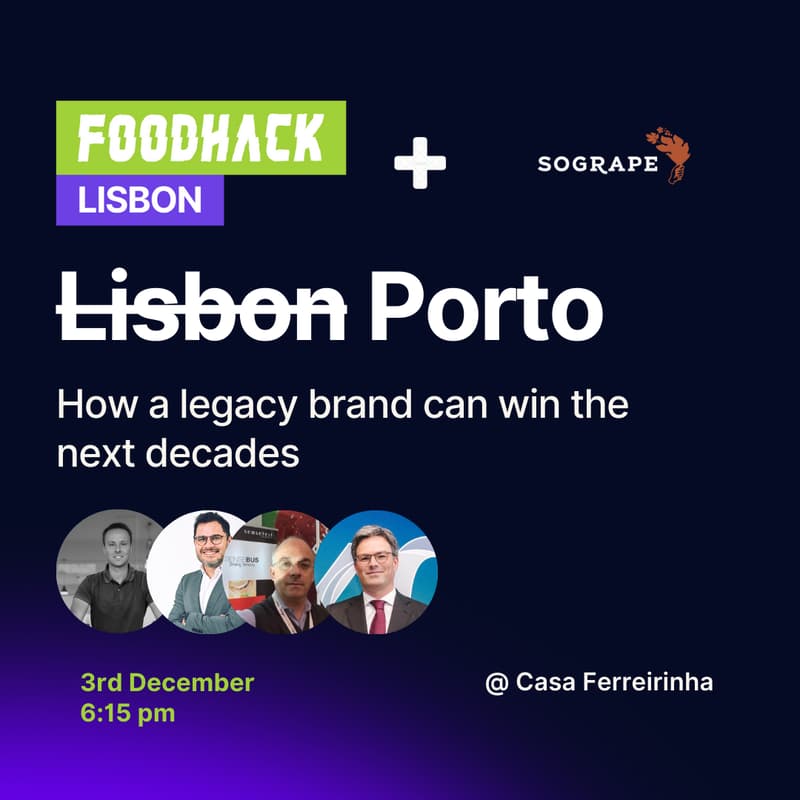 Cover Image for FoodHack Lisbon @ Porto: How a legacy brand can win the next decades