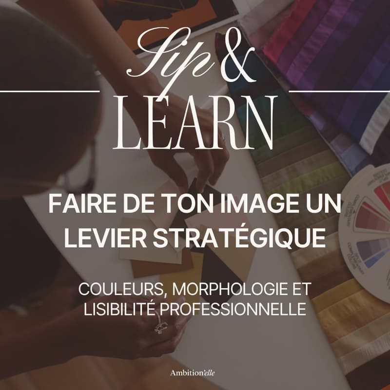 Cover Image for Faire de ton image un levier stratégique: Couleurs, morphologie et lisibilité professionnelle