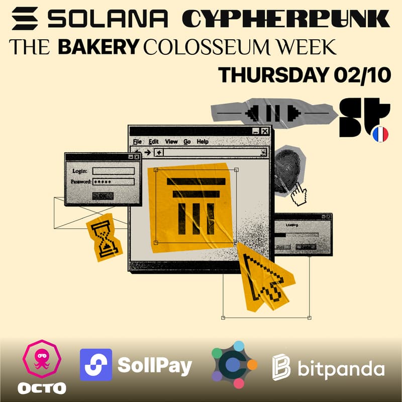 Cover Image for Solana Hackathon Cypherpunk, Colosseum Week à The Bakery - Thursday 02/10