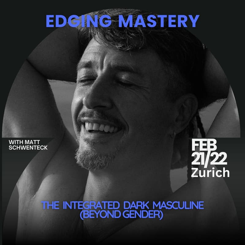 Cover Image for Edging Mastery - The Integrated Dark Masculine, Beyond Gender