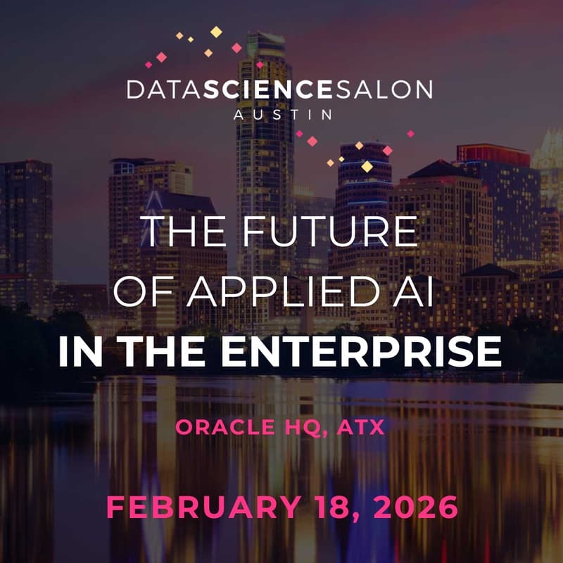Cover Image for DSS 🦇 ATX | THE FUTURE OF APPLIED AI IN THE ENTERPRISE