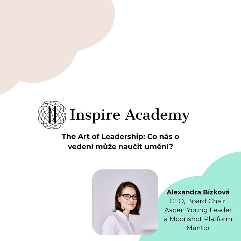 Cover Image for The Art of Leadership: Co nás o vedení může naučit umění? (Alexandra Bízková)