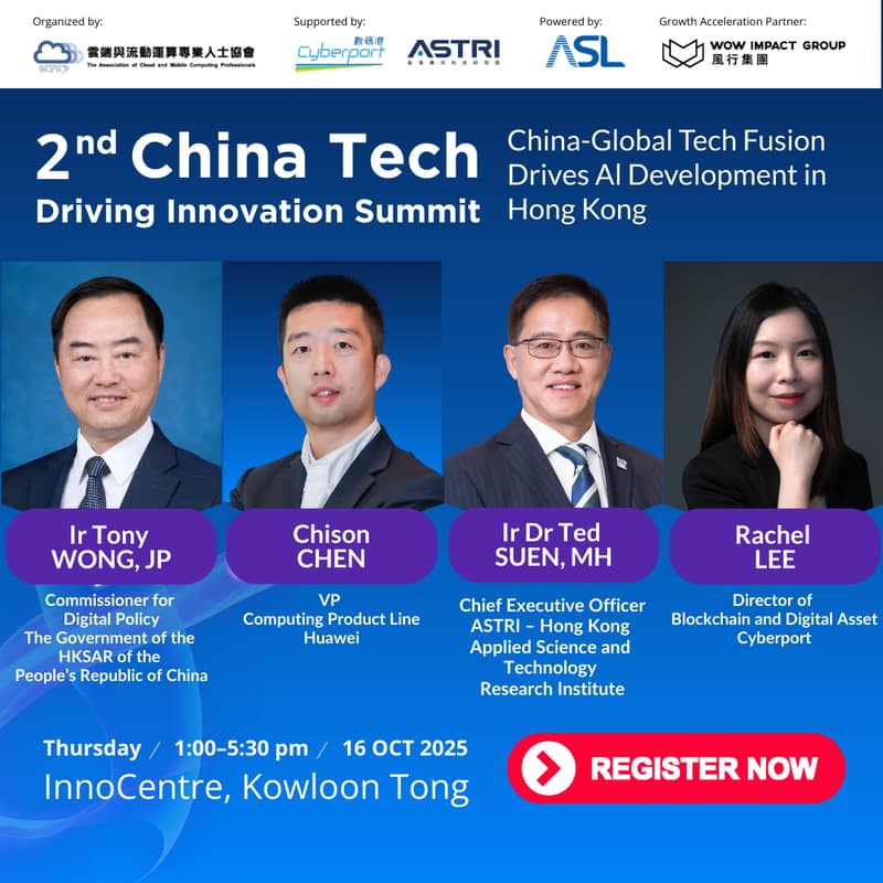 Cover Image for 2nd China Tech Driving Innovation Summit: China-Global Tech Fusion Drives Al Development in Hong Kong