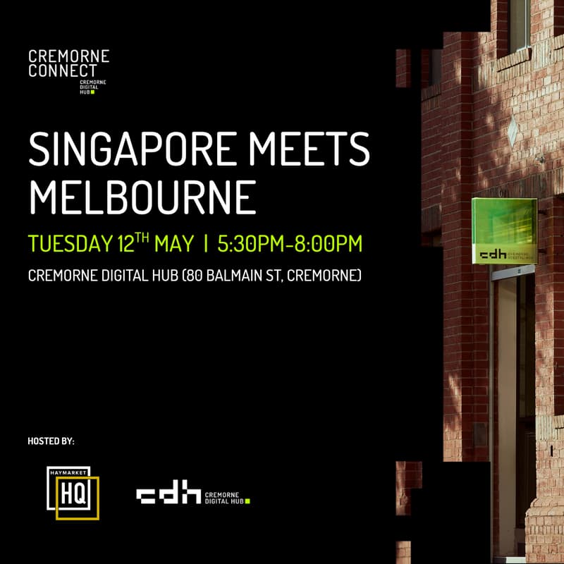 Cover Image for Cremorne Connect: Singapore Meets Melbourne