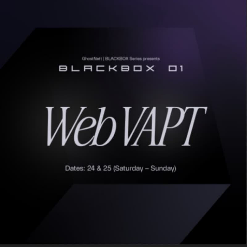 Cover Image for GhostNett | BLACKBOX Series presents: BLACKBOX 01 – Web VAPT