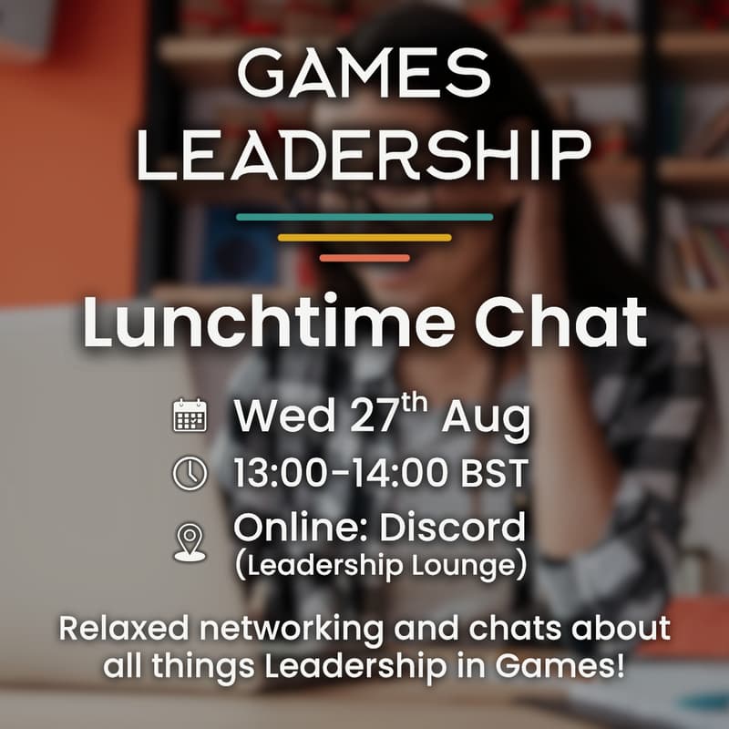 Cover Image for Lunchtime Chat with Games Leadership® (August)