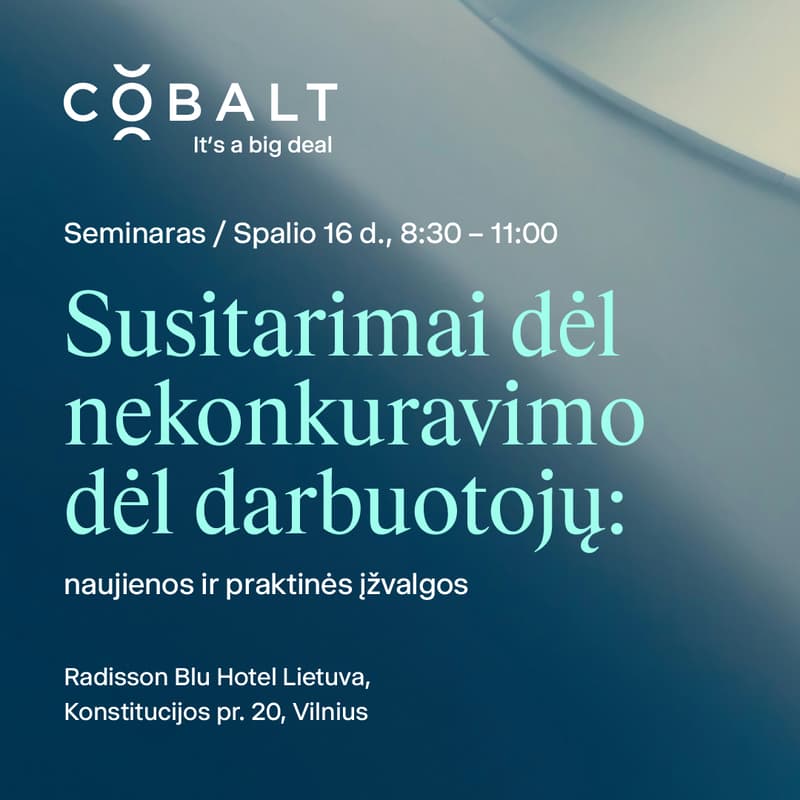 Cover Image for Susitarimai dėl nekonkuravimo dėl darbuotojų: naujienos ir praktinės įžvalgos