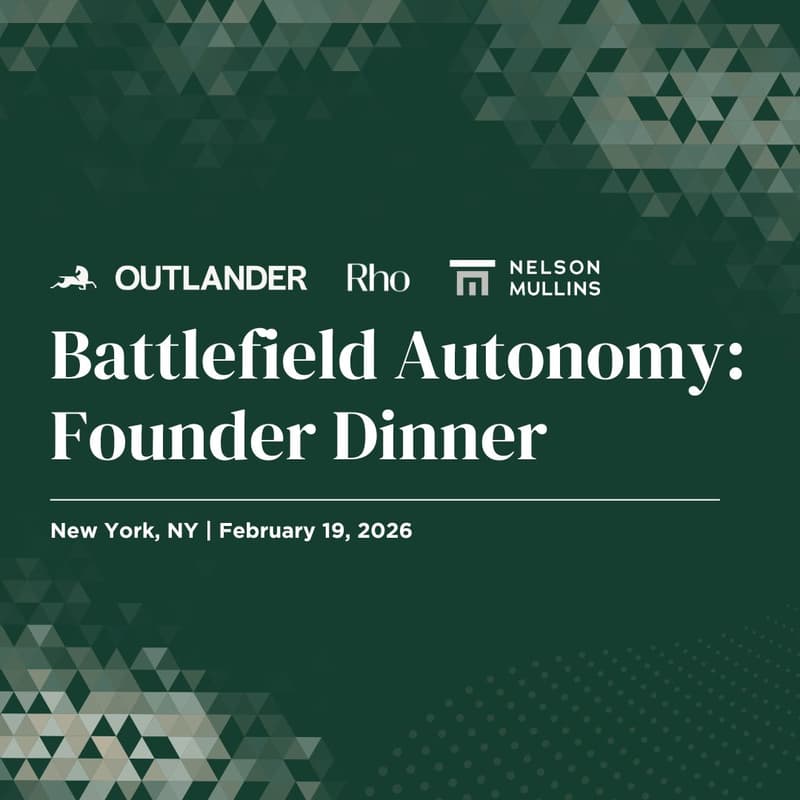 Cover Image for Battlefield Autonomy: Founder Dinner