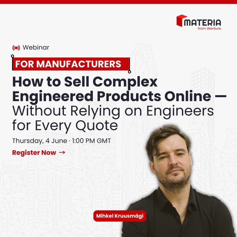 Cover Image for How to Sell Complex Engineered Products Online — Without Relying on Engineers for Every Quote