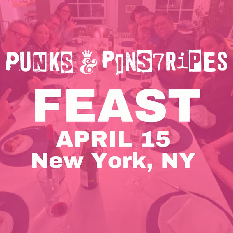 Cover Image for Punks & Pinstripes Feast | April 15