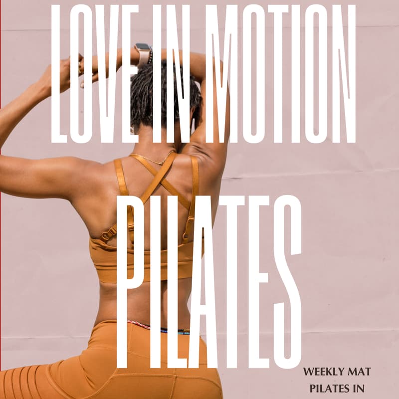 Cover Image for Love In Motion - Mat Pilates