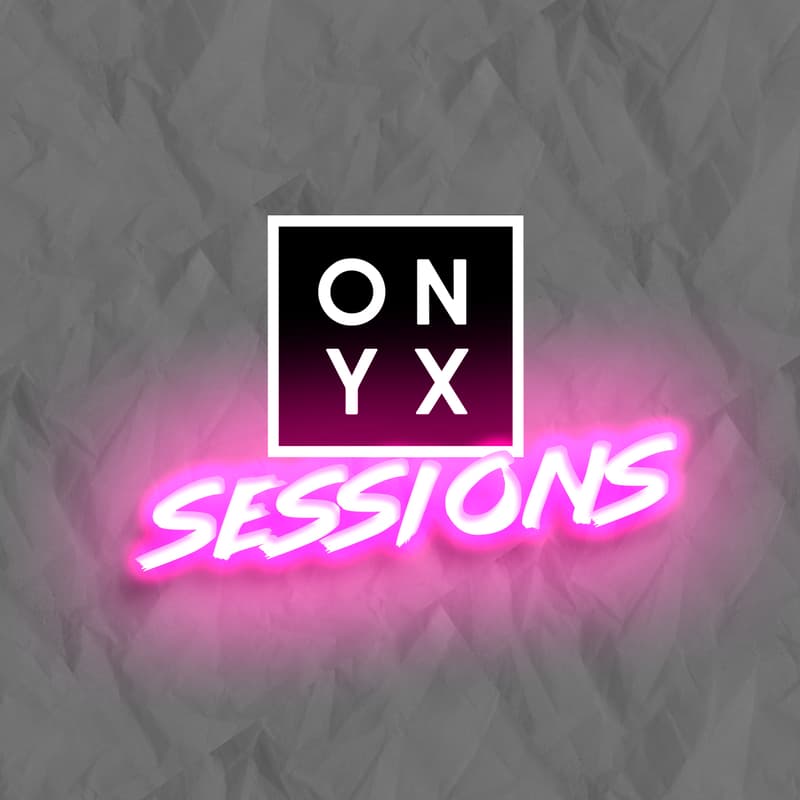 Cover Image for ONYX Sessions (7/10 Edition)