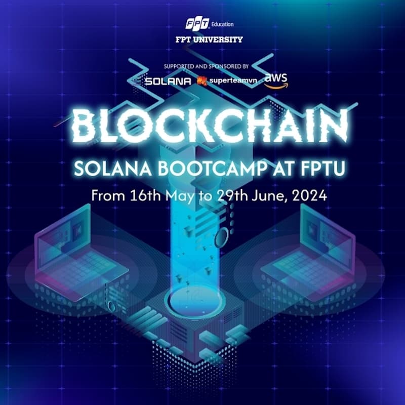 Cover Image for [Kick Off] Solana bootcamp at FPTU 