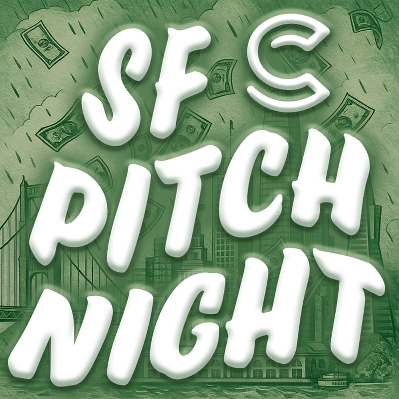 Cover Image for SF PITCH NIGHT đź’¸ (w/ The AI Collective & Roam)
