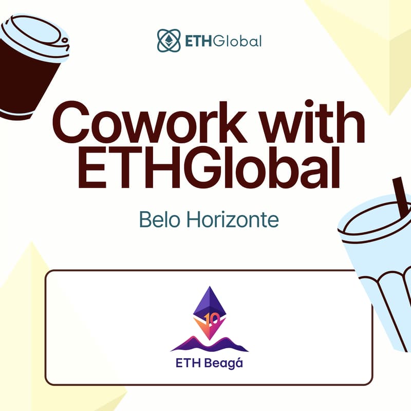 Cover Image for Cowork with ETHGlobal in Belo Horizonte with ETH Beagá