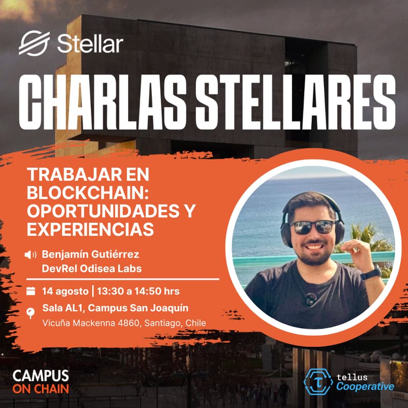 Cover Image for Charlas Stellares · Trabajar en Blockchain: Oportunidades y experiencias