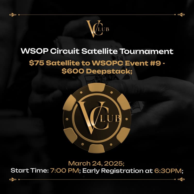 Cover Image for $75 Satellite to WSOPC Event #9 - $600 Deepstack, 1 Seat GTD