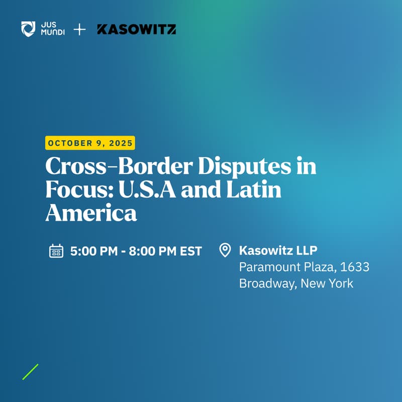Cover Image for Cross-Border Disputes in Focus: U.S.A and Latin America