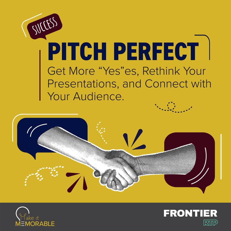 Cover Image for Pitch Perfect: Rethinking Presentations to Connect with Your Audience (Lunch and Learn)