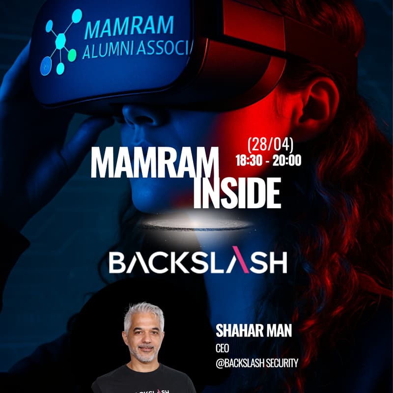 Cover Image for Mamram Inside @ BackSlash Security with Shahar Man, CEO