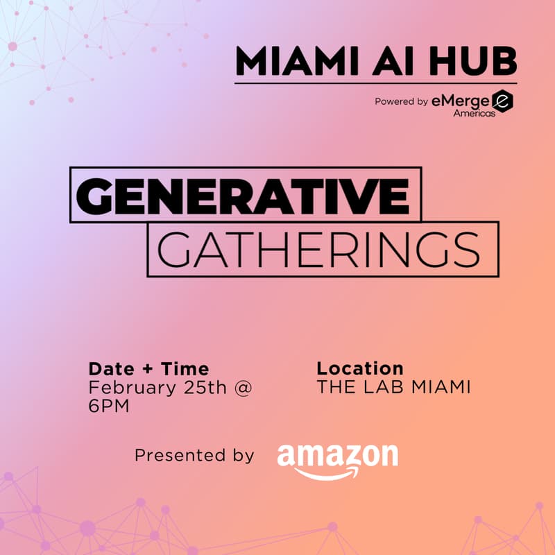 Cover Image for Miami AI Hub - Generative Gatherings with Amazon