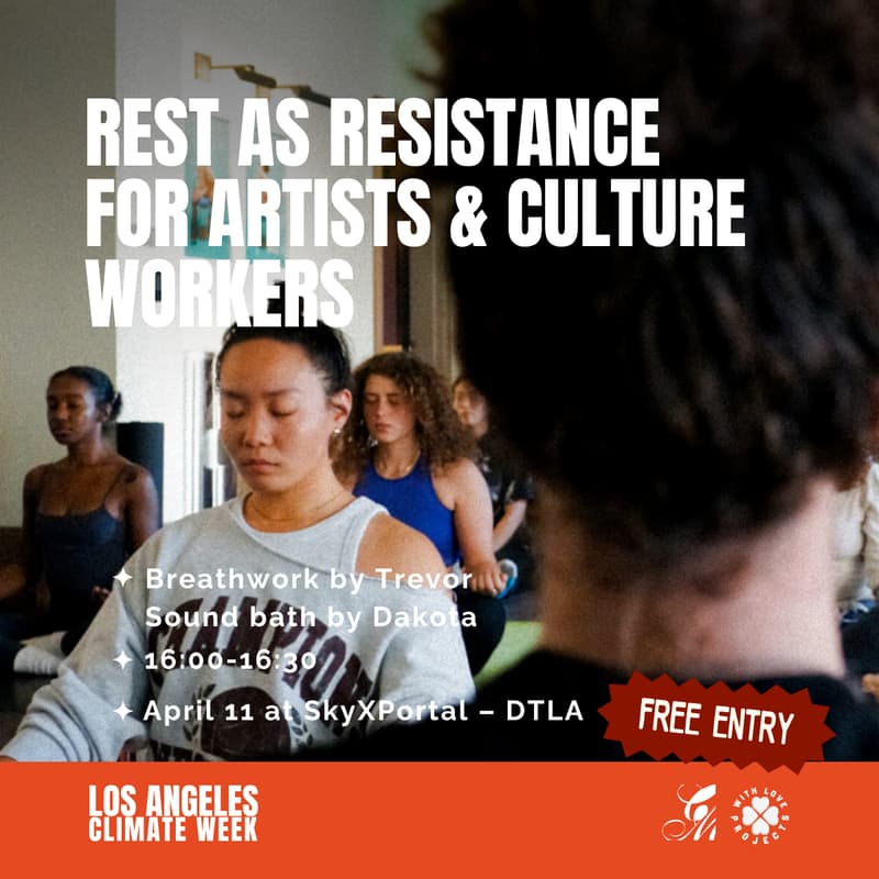 Cover Image for Rest as Resistance for Artists and Culture Workers - Session 02