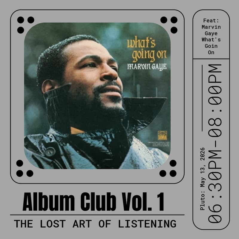 Cover Image for The Lost Art of Listening - Album Club Vol 1: What's Going On