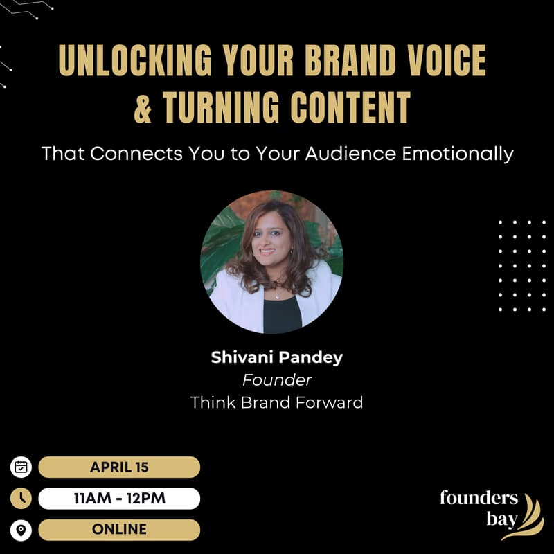 Cover Image for Founders Bay Virtual Workshop: Unlocking Your Brand Voice & Turning Content That Connects You to Your Audience Emotionally