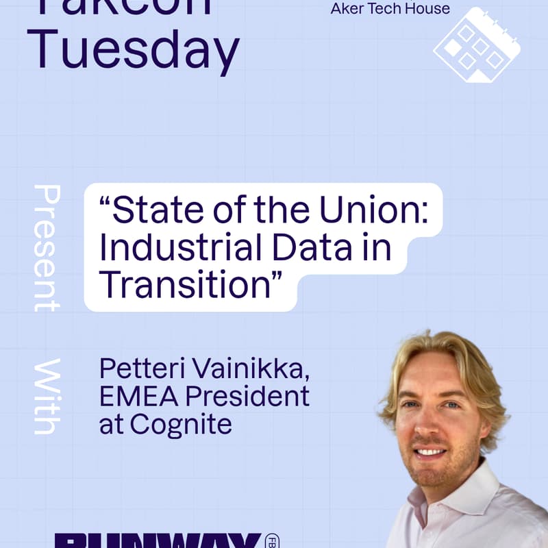 Cover Image for Takeoff Tuesday : October 28th - “State of the Union: Industrial Data in Transition” w / Petteri Vainikka
