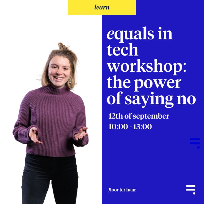 Cover Image for Equals in Tech Workshop: The Power of Saying No