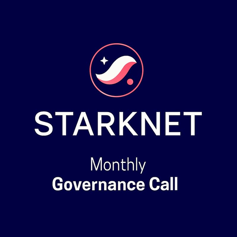 Cover Image for Starknet Monthly Governance Call