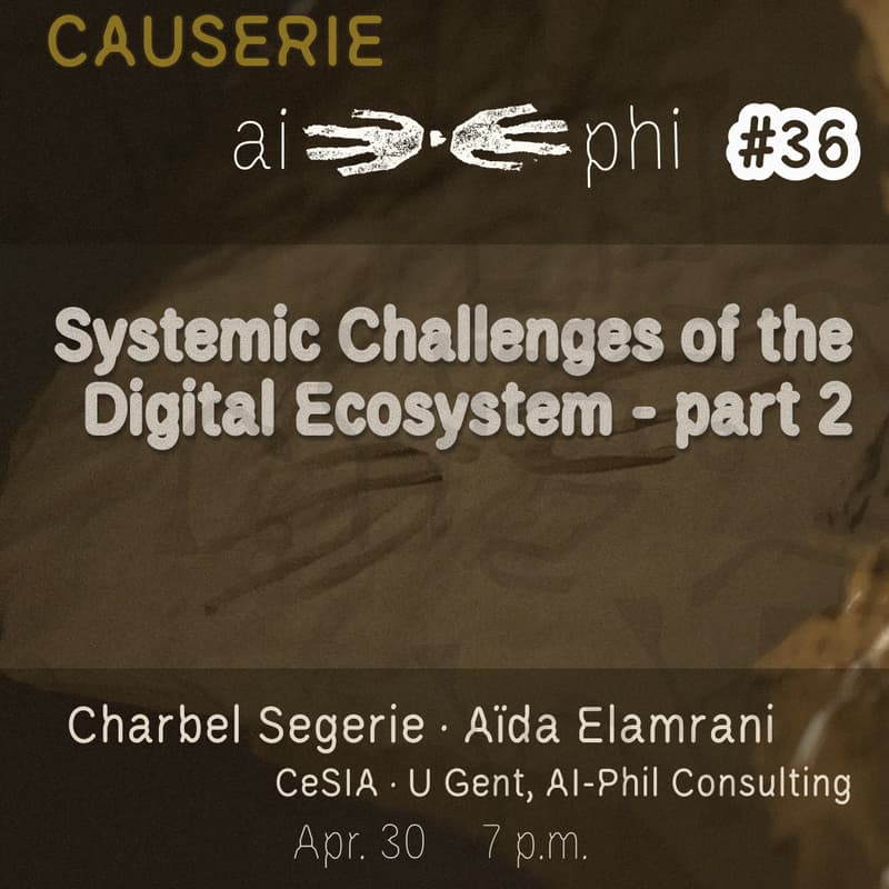 Cover Image for ai-phi #36: Systemic Challenges of the Digital Ecosystem
