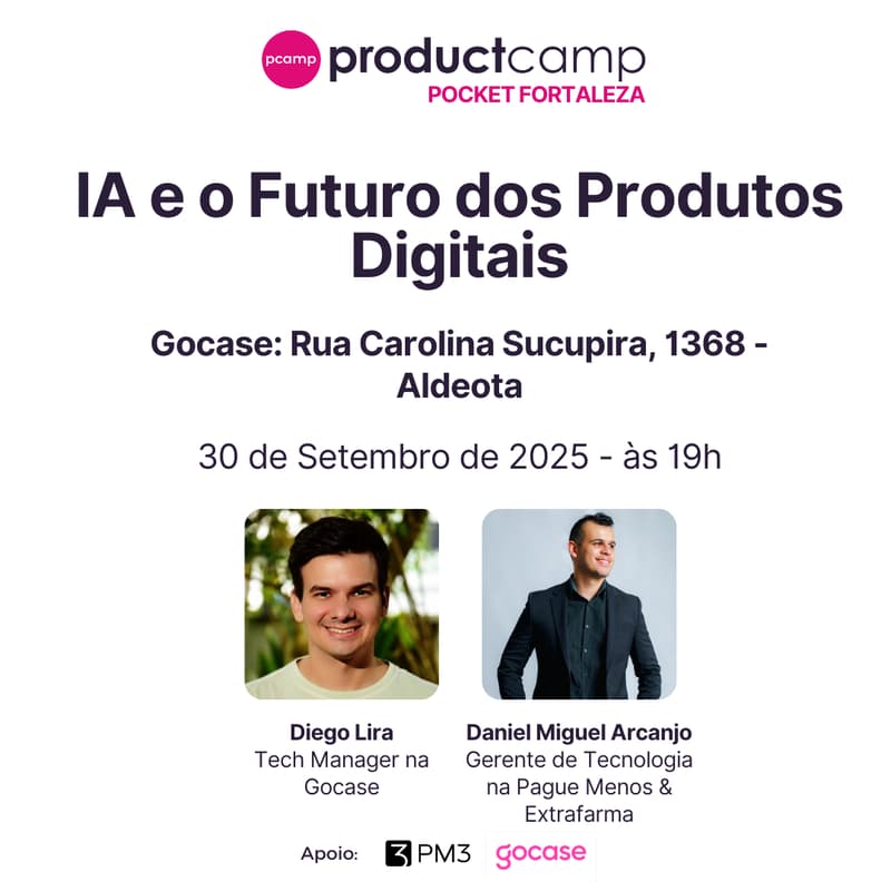 Cover Image for Product Camp Pocket Fortaleza #4: IA e o Futuro dos Produtos Digitais