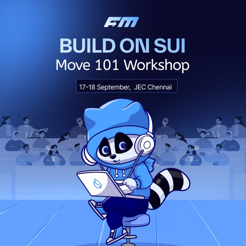Cover Image for Build on Sui: Move 101 JEC Chennai Day 2