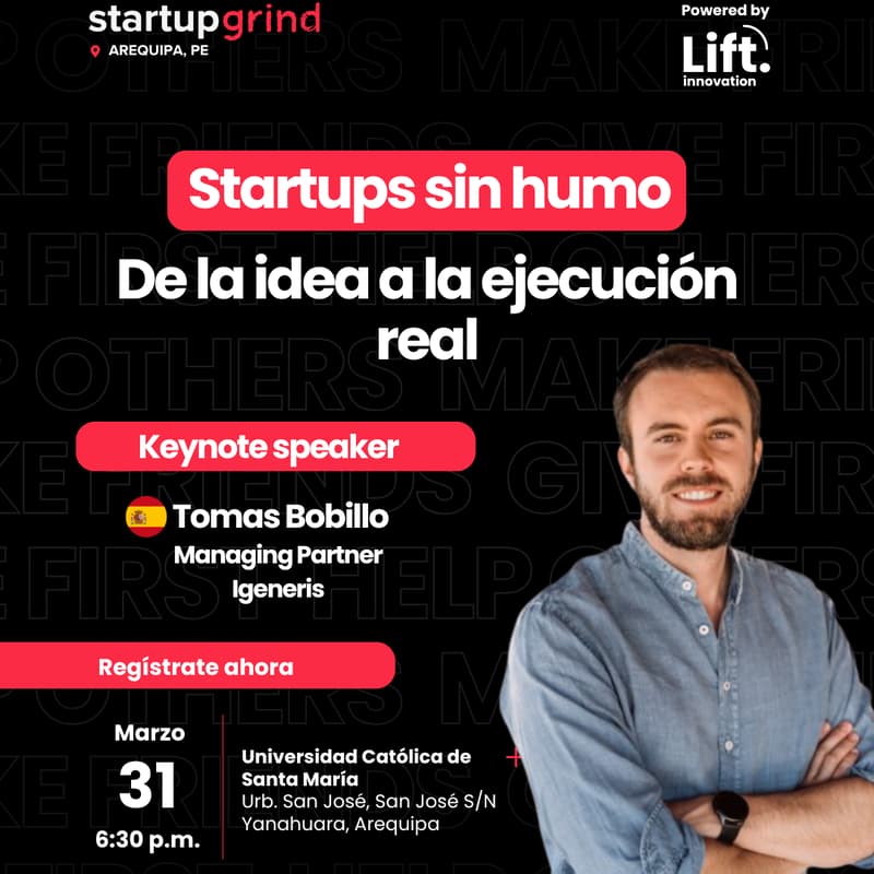 Cover Image for Startup Grind Arequipa: Cómo validar y lanzar tu idea de negocio