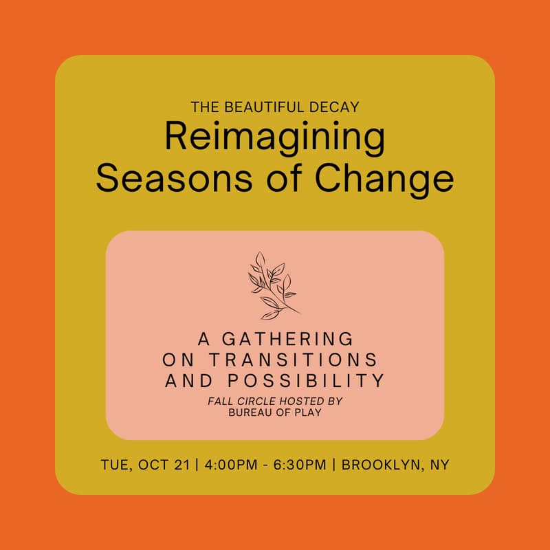 Cover Image for The Beautiful Decay: Reimagining Seasons of Change