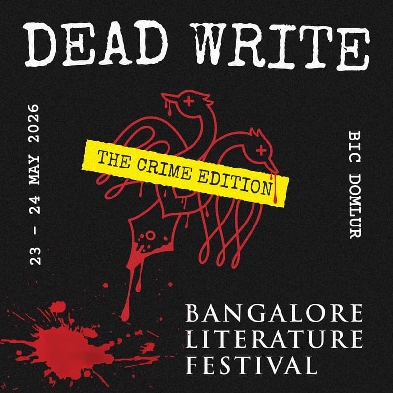 Cover Image for Dead Write by Blr Lit Fest | 23-24 May 2026 | 1st Edition