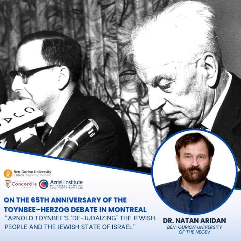 Cover Image for On the 65th Anniversary of the Toynbee-Herzog Debate in Montreal - Dr. Natan Aridan