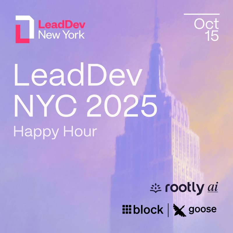 Cover Image for LeadDev NYC 2025 Happy Hour w/ Rootly AI, Block, & More!