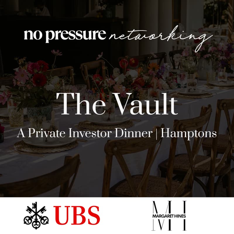Cover Image for The Vault: A Private Investor Dinner in the Hamptons