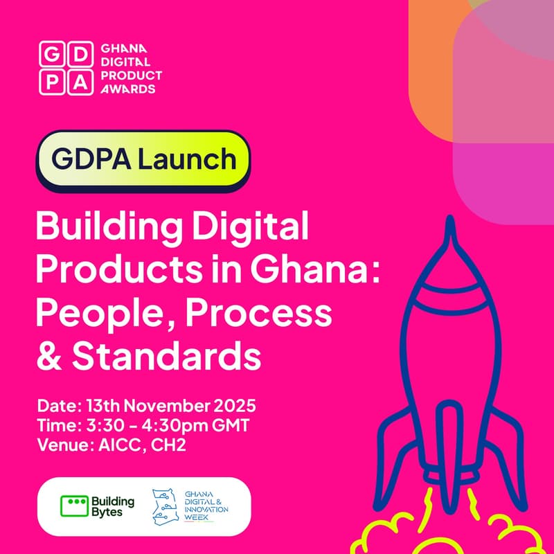 Cover Image for Launch of GDPA on theme - Building Digital Products in Ghana: People, Process & Standards.