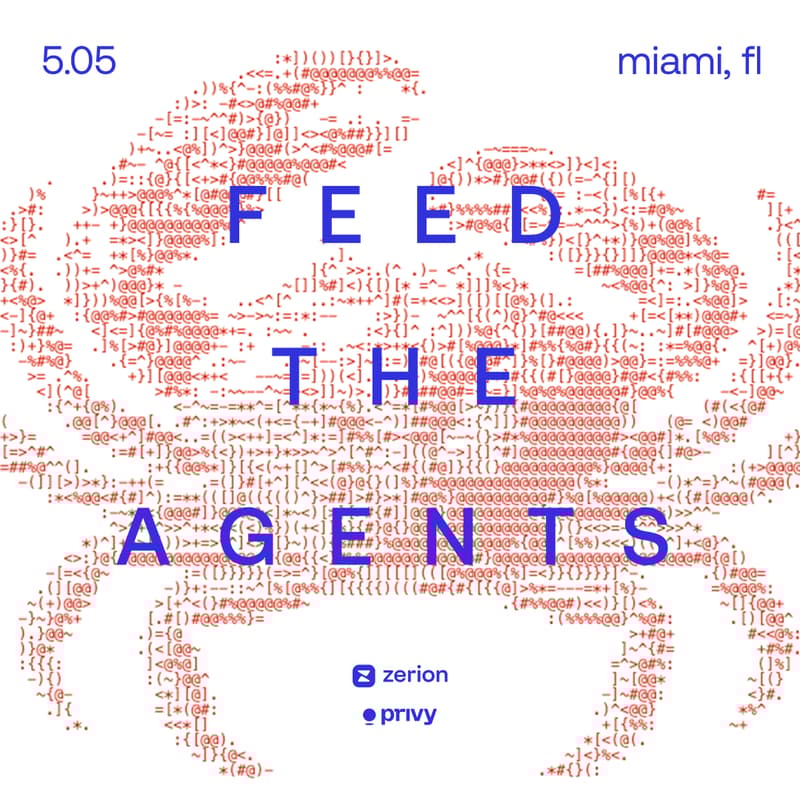 Cover Image for {Feed the Agents} Dinner with Zerion and Privy